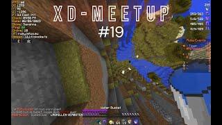 XD Meetup #19 Der MLG des Todes