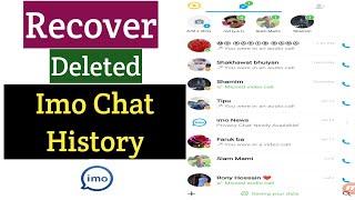 Recover Deleted Imo Chat History | Deleted Imo Messages Recovery