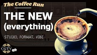 The Coffee Run - New Format, New Studio, New Vibe