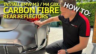 How To: Install BMW M3 & M4 Carbon Fibre Rear Reflector Covers