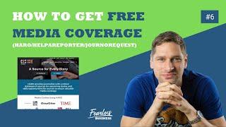 How to Get FREE Media Coverage - Helpareporter/HARO and JournoRequest (2020)