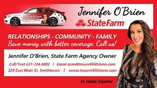 Like A Good Neighbor, Jennifer O’Brien State Farm Is There!