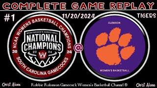 #1 South Carolina Gamecock Women's Basketball vs Clemson Women's Basketball - 11/20/24 - (FULL GAME)