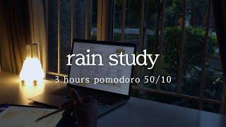 3 hours study with meㅣ️ rain +  sunset | pomodoro 50/10 | rain sound for study