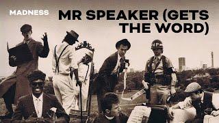 Madness - Mr Speaker (Gets The Word) [Official Audio]