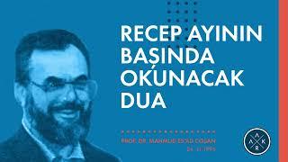 Recep Ayının Başında Okunacak Dua