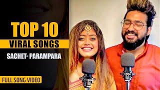 Top 10 Sachet Parampara Viral Songs | Jukebox | Tune lyrico