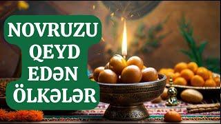 Novruz bayramını qeyd edən ölkələr