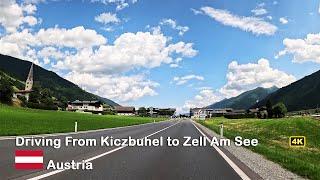 ROAD TRIP Austria | Scenic Driving From Kitzbühel to Zell Am See in 4K