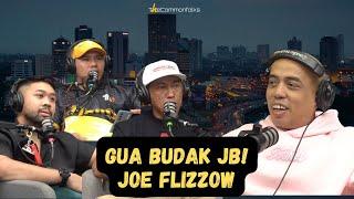 GUA BUDAK JB - JOE FLIZZOW (PART 1)
