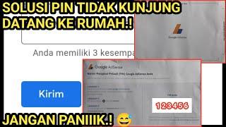 CARA MENGATASI PIN GOOGLE ADSENSE YANG TIDAK KUNJUNG DATANG.! KE ALAMAT RUMAH