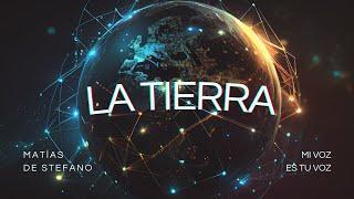 EL PLANETA TIERRA | Matías De Stefano