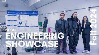 SFSU Engineering Showcase Fall 2024