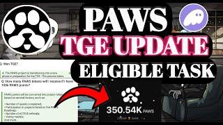 PAWS TGE Update। PAWS New Update। PAWS Point Convert । PAWS Task Update।