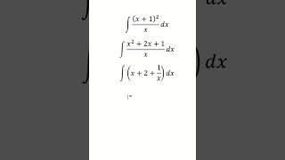 Calculus Help: Basic - Integral - ∫ (x+1)^2/x dx - Techniques