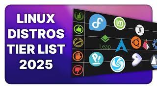 Ranking Linux Distributions for 2025: a tier list for my use case !