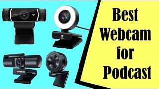 Best Webcam for Podcast | Gadgets to Start Your Own Podcast