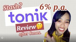 Tonik Review | After 8 months | High interest Bank
