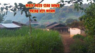 Maiv neeb siab dawb & kev khaum 28-6-2024