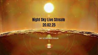 Night Sky Stargazing Live Stream - Sky Views Australia