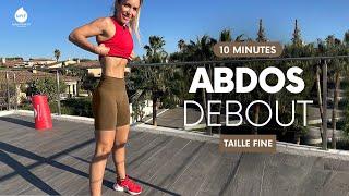 10 min - ABDOS DEBOUT et TAILLE FINE  - Jessica Mellet - Move Your Fit