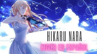 Hikaru Nara TV size [cover en español] #kiminouso #anime #youlieinapril #shigatsuwakiminouso