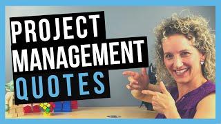 Quotes About Project Management [TO STAY MOTIVATED]