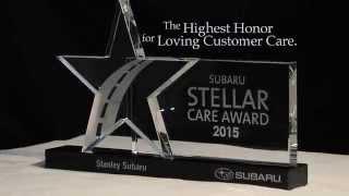 Stanley Subaru - "Stellar Care Rev 2015"