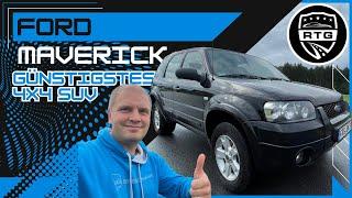 Ford Maverick: Das günstigste 4x4 SUV auf dem Markt gebraucht kaufen. Schwachstellen Tipps  & Tricks