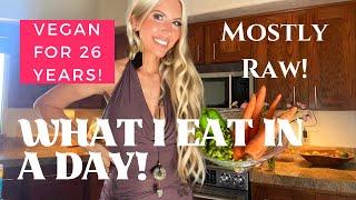 LIVE What I Eat on a Mostly Raw Vegan diet for 26 Years! #whatieatinaday #plantbaseddiet #whatieat
