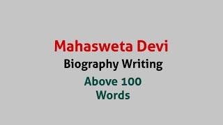 Mahasweta Devi / Biography Paragraph Writing ABTA Test Paper 2024 25 Page 311