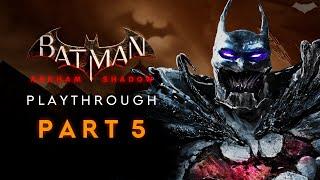 Batman: Arkham Shadow – Part 5 – Playthrough