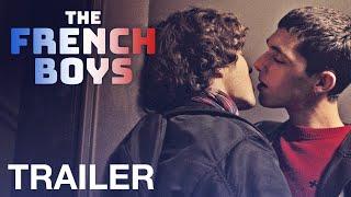 THE FRENCH BOYS - Official Trailer - NQV Media