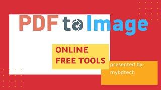 How to Convert a PDF File to an Image Online Free Tools