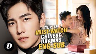 13 MUST WATCH Chinese Dramas with English Subtitles!
