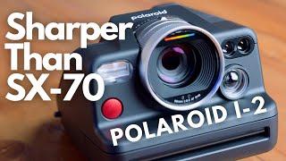 Polaroid I-2: The modern successor to vintage polaroid? Initial test and review