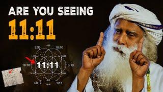 11:11 This MYSTERIOUS NUMBER Is NOT COINCIDENCE! (Decoding Cosmic Secret) - Sadhguru