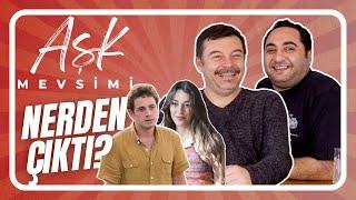 Aşk Mevsimi | Nerden Çıktı? | Murat ŞEKER - Ali TANRIVERDİ