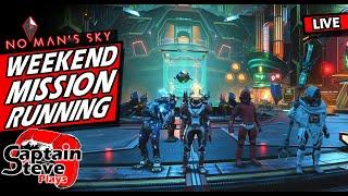 No Man's Sky Weekend Mission Live - Captain Steve And Chums NMS Multiplayer