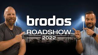 Brodos Roadshow 2022