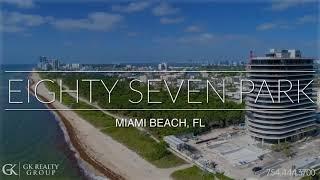 Eighty Seven Park | Miami Beach