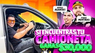 SI ENCUENTRAS TÚ CAMIONETA GANAS $30,000 // SE LA PUSIMOS DIFÍCIL AL COMPA ROSH