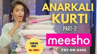 ANARKALI kurti set haul part - 2 from MEESHO | tryon | honest review || gimaashi