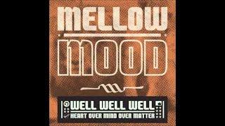 Mellow Mood - She's so nice