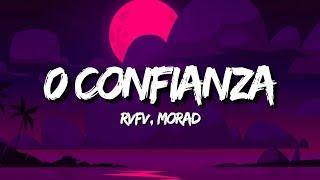 RVFV, MORAD - 0 CONFIANZA (Letra/Lyrics)