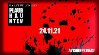P.y - Lyt Ft. Jon Sno - (Plaub Hau Ntev (Official AUdio) 2020-21