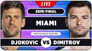 DJOKOVIC vs DIMITROV • ATP Miami 2025 SF • LIVE Tennis Watchalong