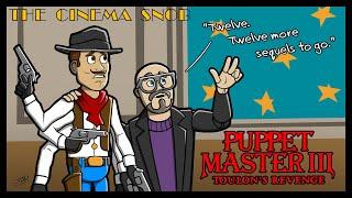 Puppet Master III: Toulon's Revenge - The Cinema Snob