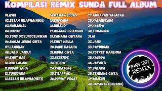 Kompilasi Remix "POP SUNDA" Full Album