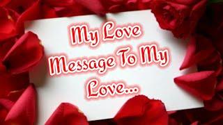 My Love Message To My Love | Love Message For Her